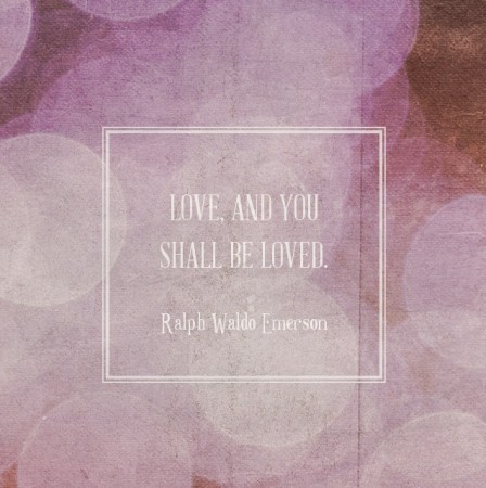 Love and you shall be loved